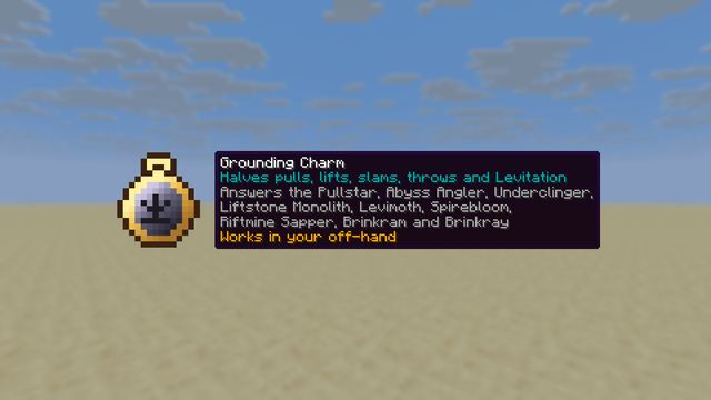 The Grounding Charm and the mobs it answers
